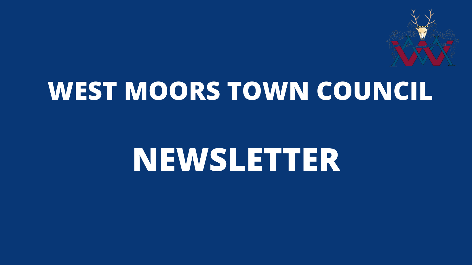 West Moors Town Council latest Newsletter Issue 16
